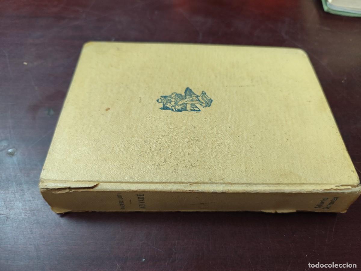 Libros de segunda mano: AZIYADE / PIERRE LOTI / CJA 426 / CERVANTES