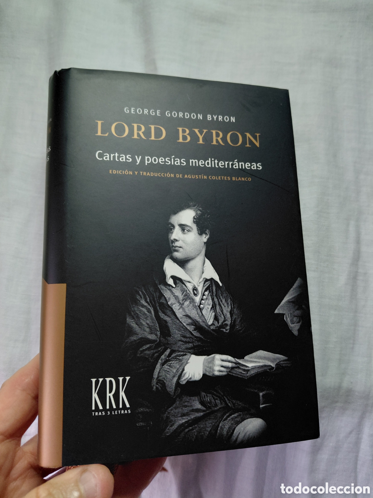 Libros de segunda mano: LORD BYRON.CARTAS Y POESIAS MEDITERRANEAS.GEORGE GORDON BYRON.EDICIONES KRK 2010
