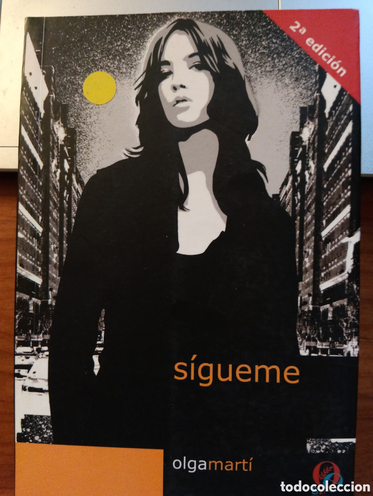 Libros de segunda mano: S&iacute;gueme, Olga Mart&iacute;, Finalista VII Premio Odisea