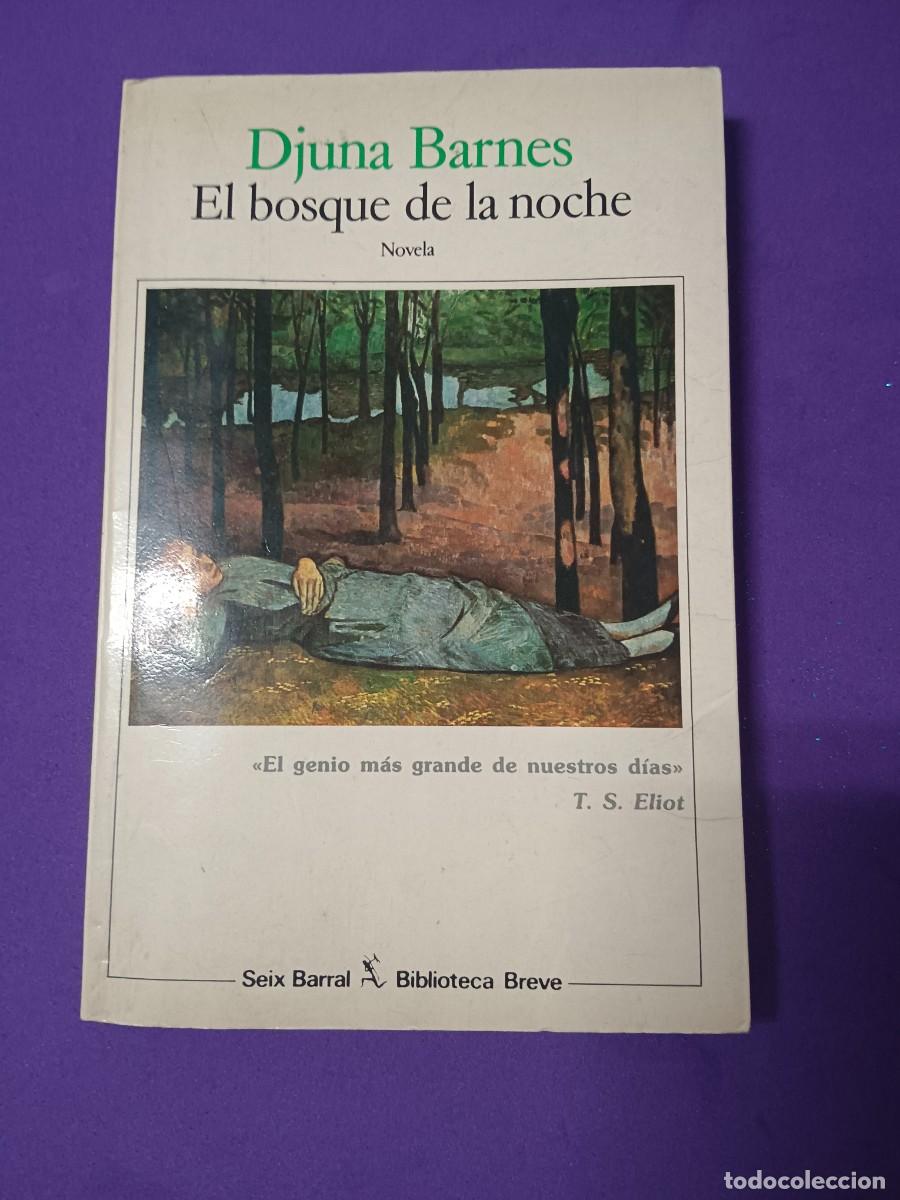 Libros de segunda mano: EL BOSQUE DE LA NOCHE DJUNA BARNES