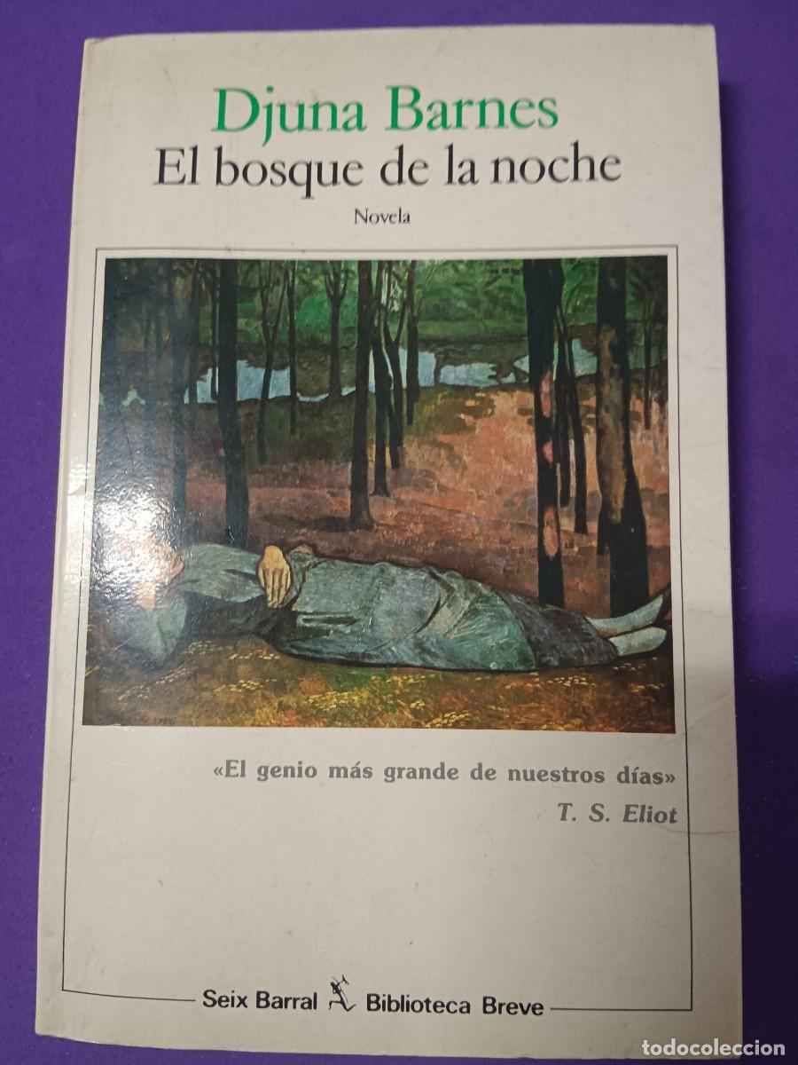 Libros de segunda mano: EL BOSQUE DE LA NOCHE DJUNA BARNES - Foto 2