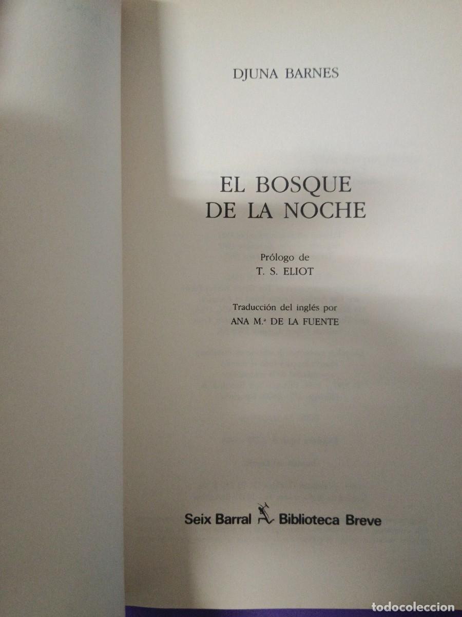 Libros de segunda mano: EL BOSQUE DE LA NOCHE DJUNA BARNES - Foto 5