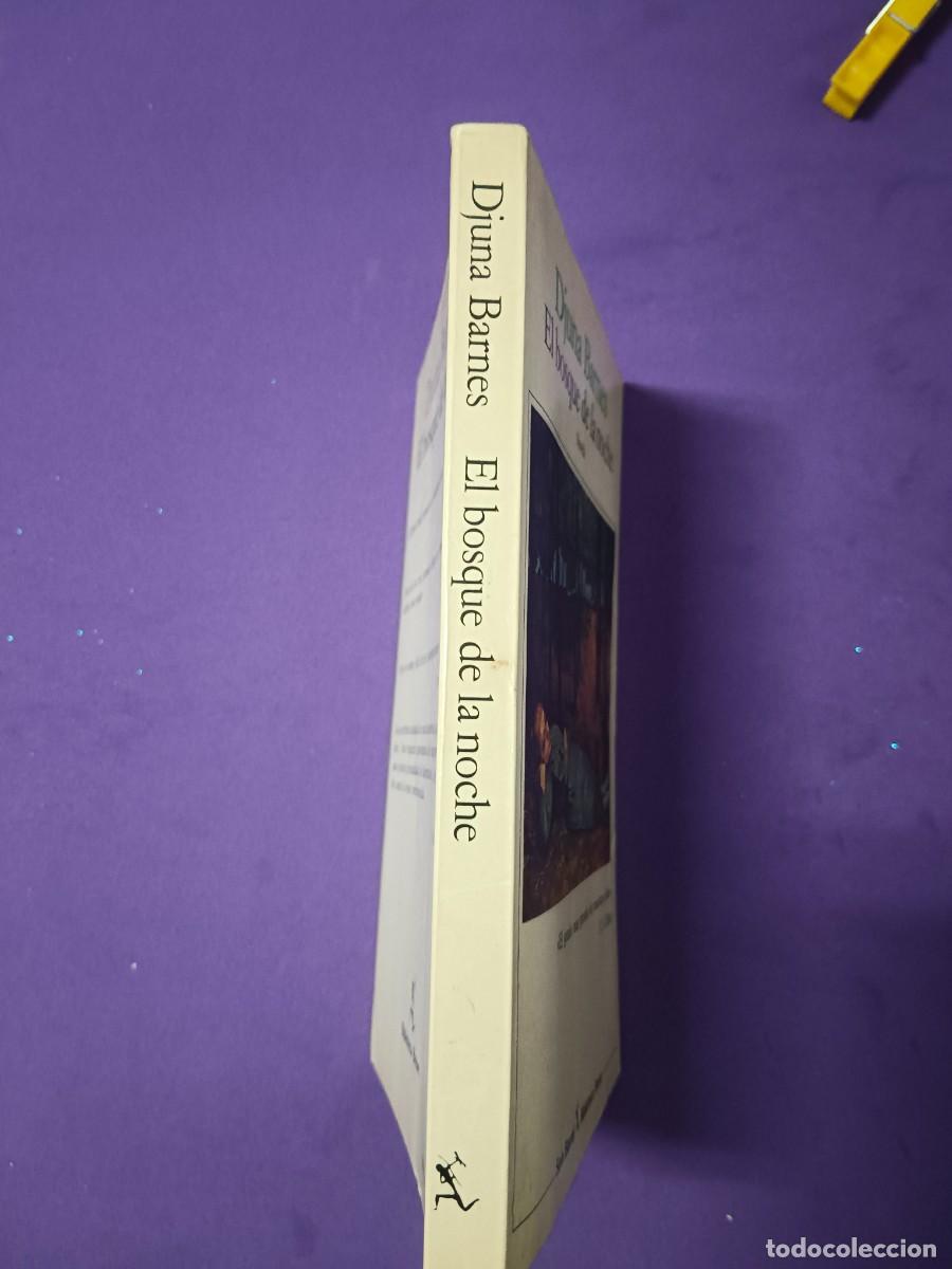Libros de segunda mano: EL BOSQUE DE LA NOCHE DJUNA BARNES - Foto 8