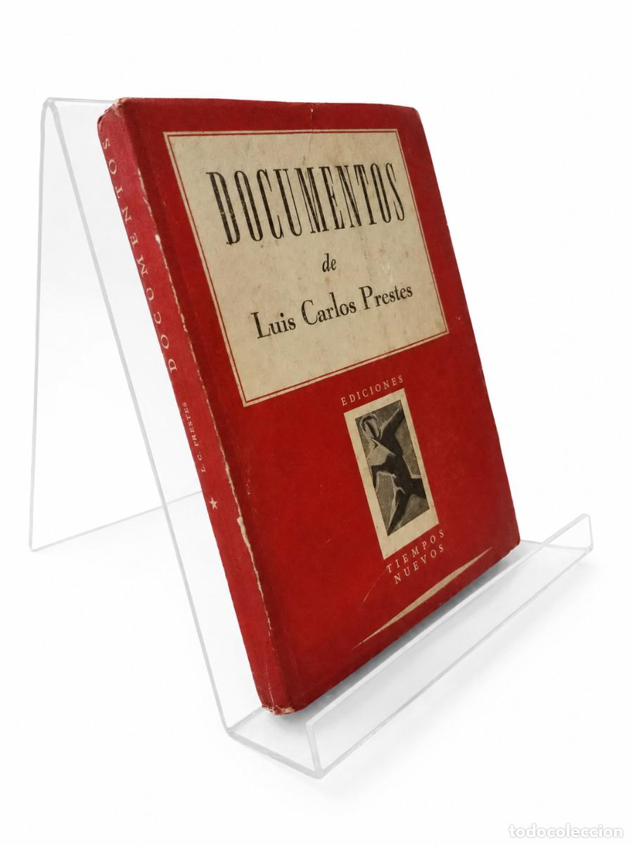 Libros de segunda mano: LUIS CARLOS PRESTES &ndash; DOCUMENTOS DE LUIS CARLOS PRESTES &ndash; EDICIONES TIEMPOS NUEVOS &ndash; 1947 LM