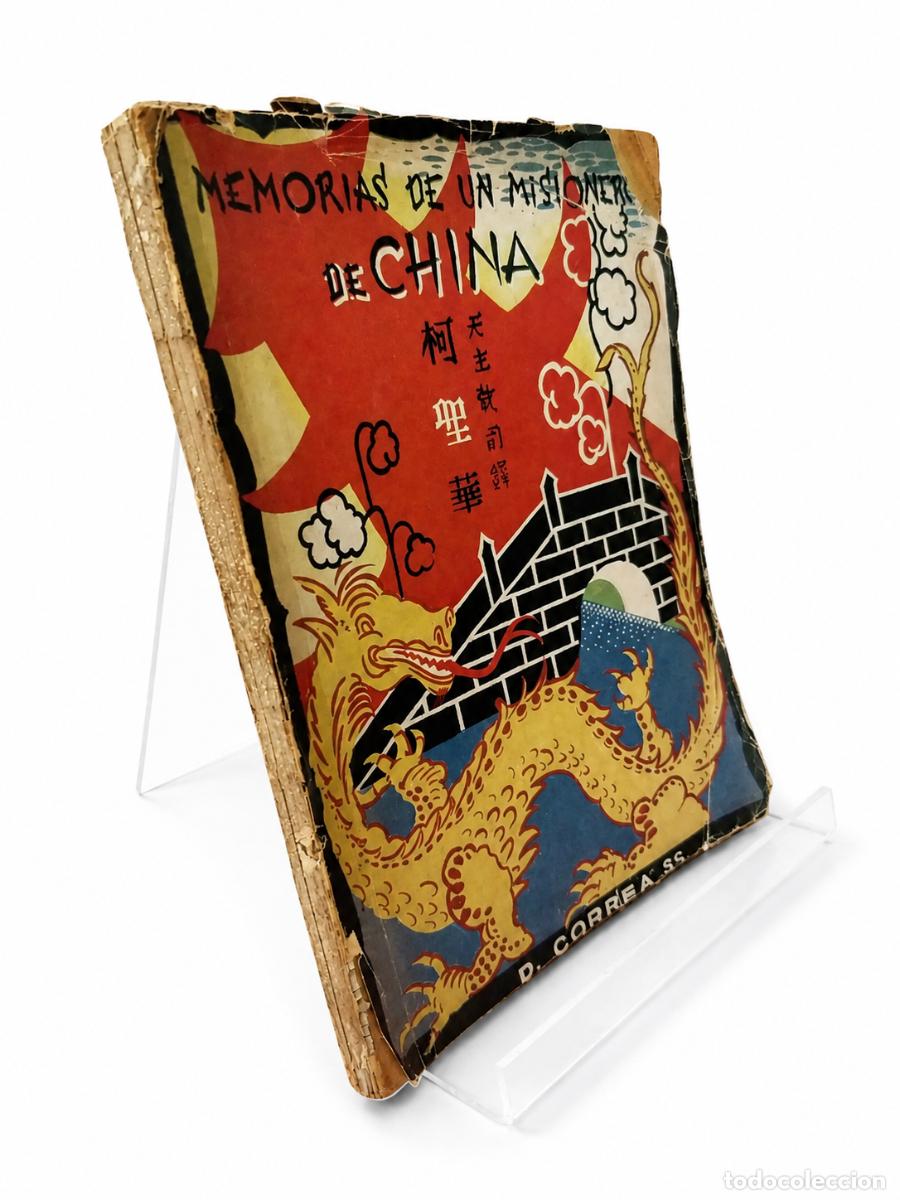 Libros de segunda mano: DOMINGO CORREA &ndash; MEMORIAS DE UN MISIONERO DE CHINA &ndash; EDITORIAL STELLA &ndash; 1946 LM