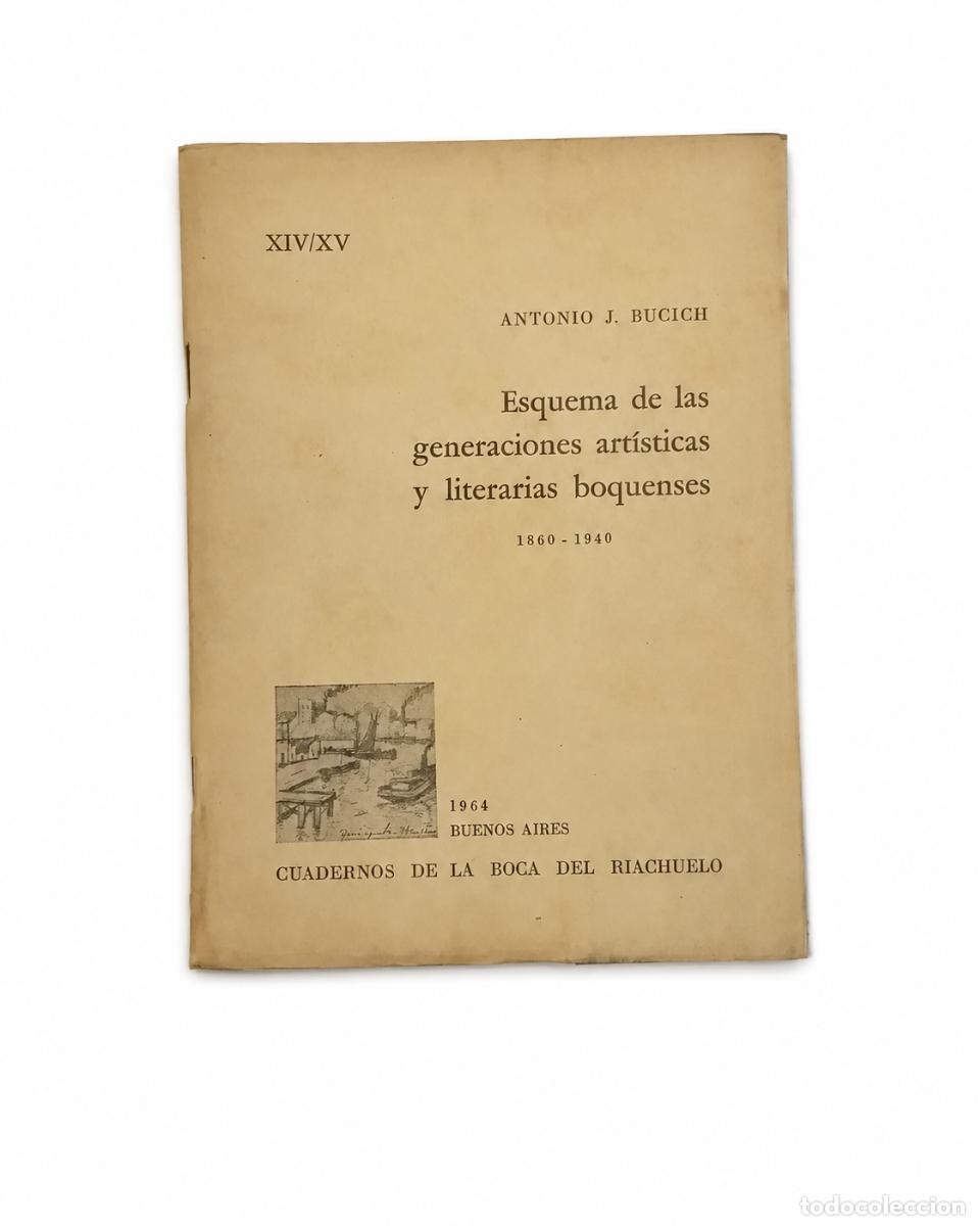 Libros de segunda mano: ESQUEMA DE LAS GENERACIONES ART&Iacute;STICAS Y LITERARIAS BOQUENSES 1860-1940 LM