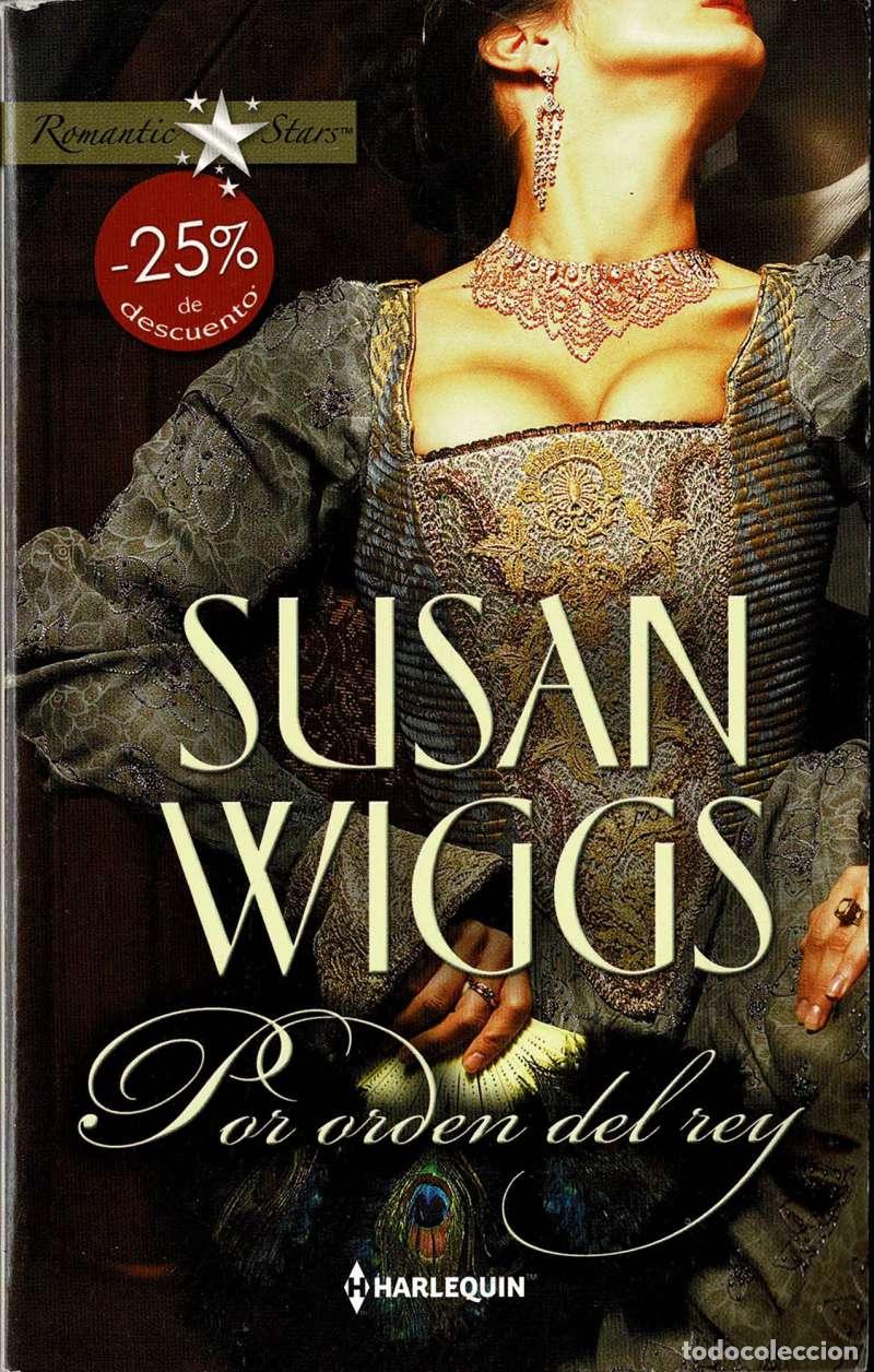 Libros de segunda mano: Por orden del rey - Susan Wiggs