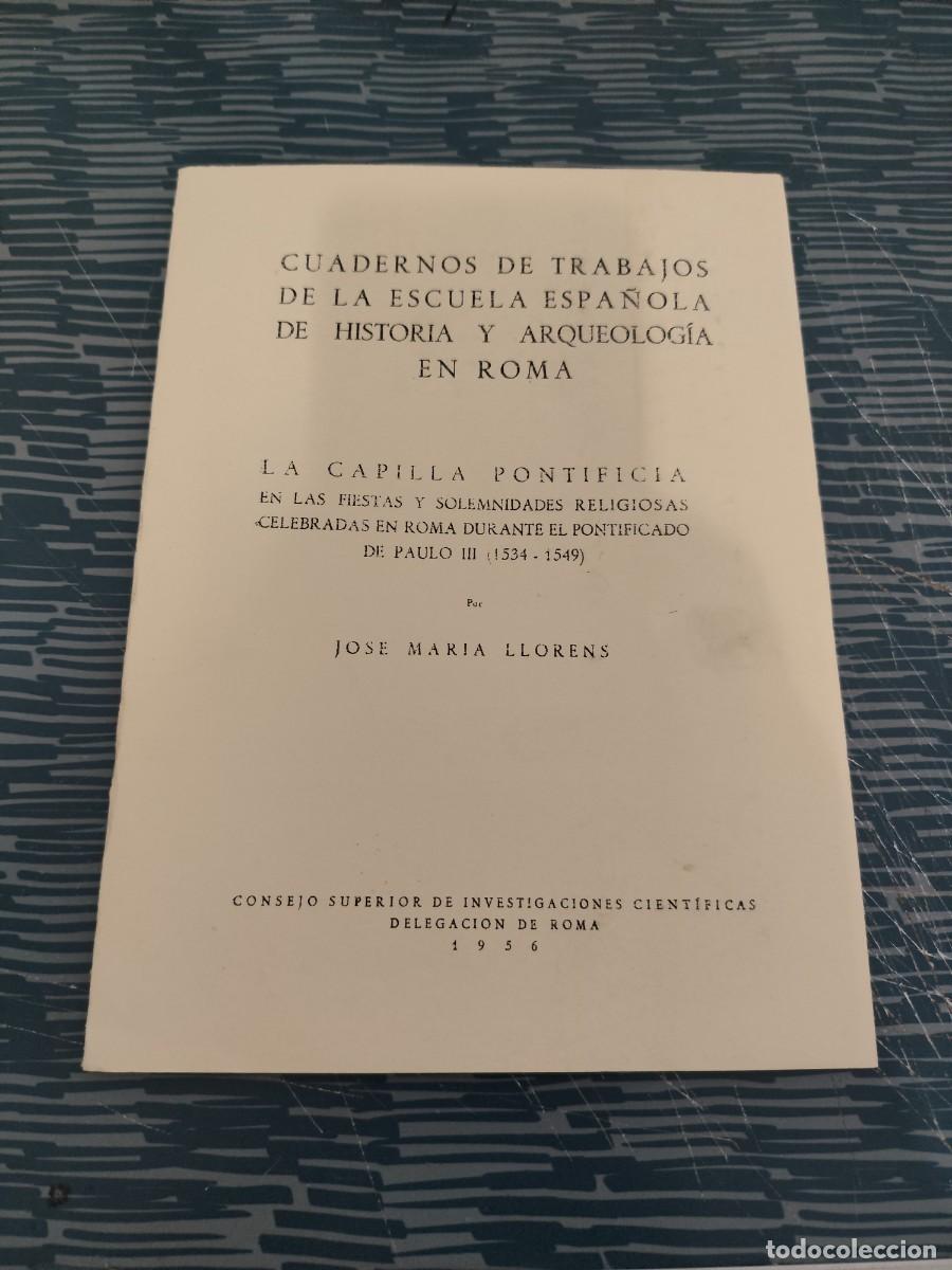 Gebrauchte B&uuml;cher: CUADERNOS DE TRABAJOS DE LA ESCUELA ESPA&Ntilde;OLA DE HISTORIA Y ARQUEOLOGIA EN ROMA,JOS&Eacute; M.LLORENS,1,LEER
