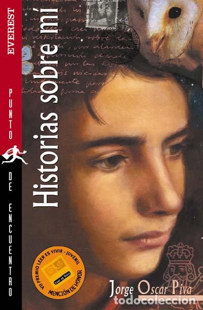 Livres d'occasion: Historias Sobre M&iacute; - Piva Jorge &Oacute;scar - Editorial Everest - Punto de Encuentro