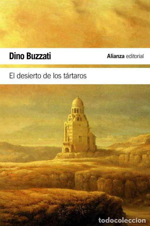 Second hand books: El desierto de los t&aacute;rtaros. - Buzzati, Dino.