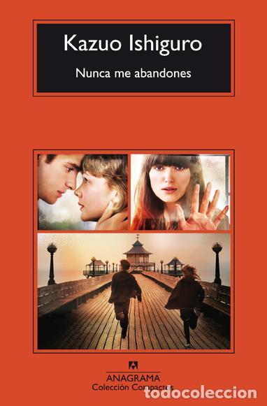 Libri di seconda mano: Nunca me abandones. - Ishiguro, Kazuo.