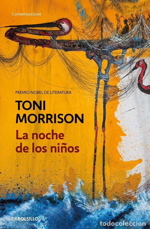 Libros de segunda mano: La noche de los ni&ntilde;os. - Morrison, Toni.