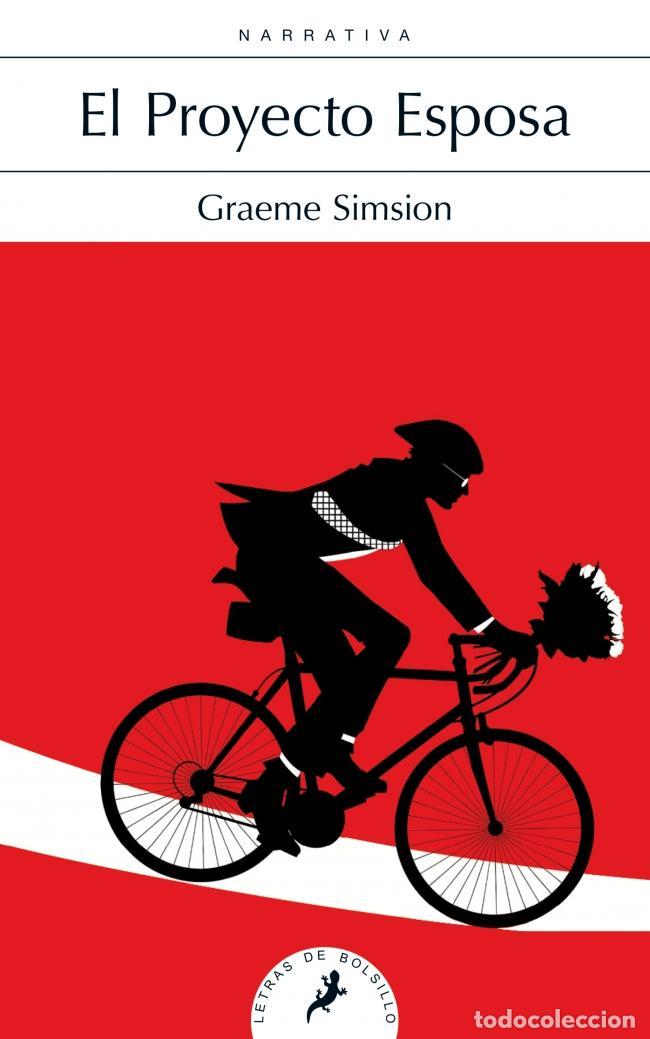 Libros de segunda mano: El proyecto esposa. - Simsion, Graeme.