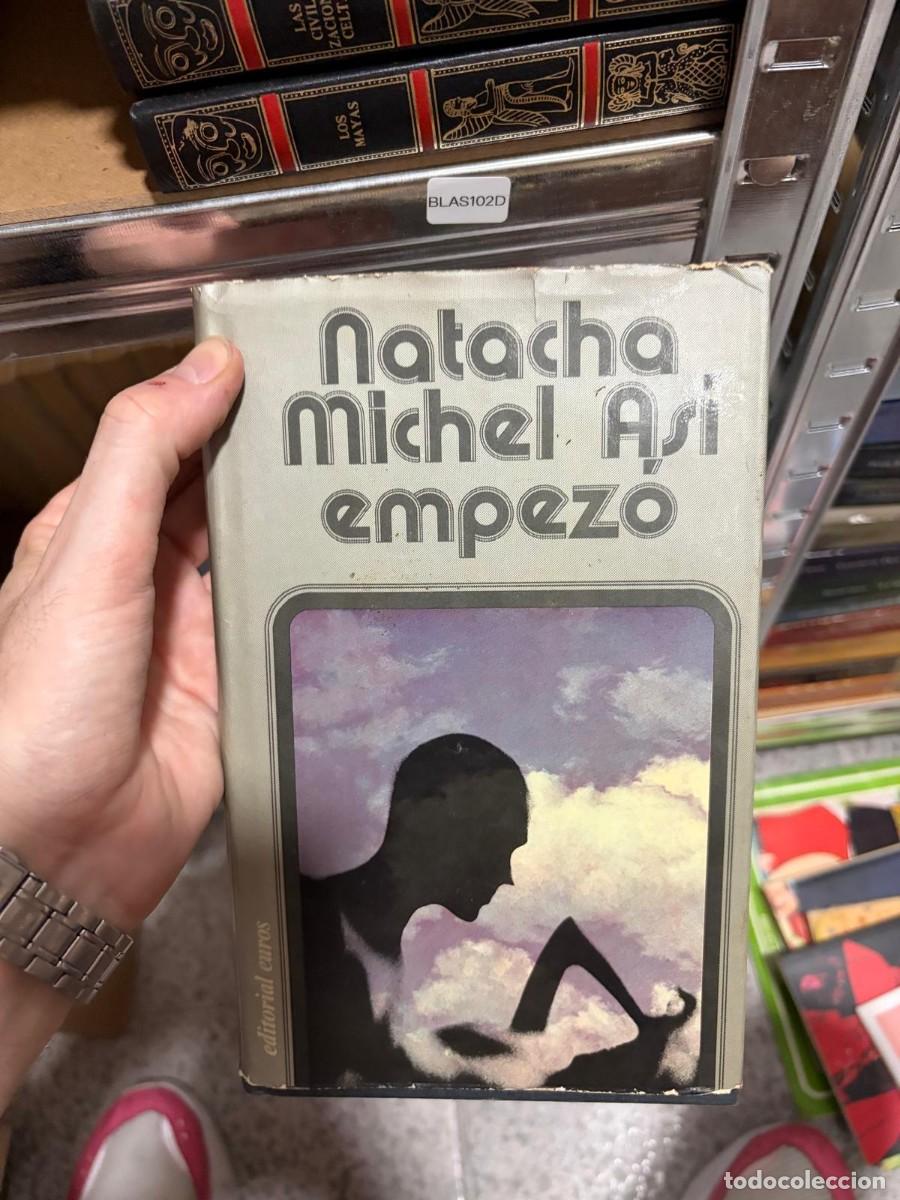 Libros de segunda mano: BLAS102D Natacha Michel Asi empez&oacute; Ediciones C&aacute;tedra
