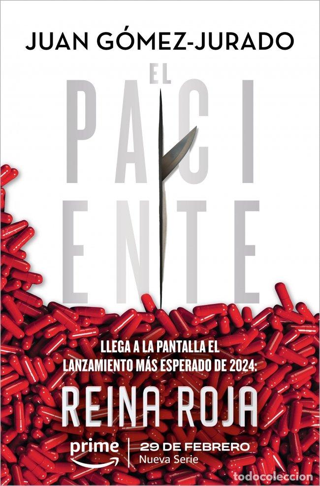 Libros de segunda mano: El Paciente - Juan Gomez-jurado - B de Bolsillo - Ficci&oacute;n, 05