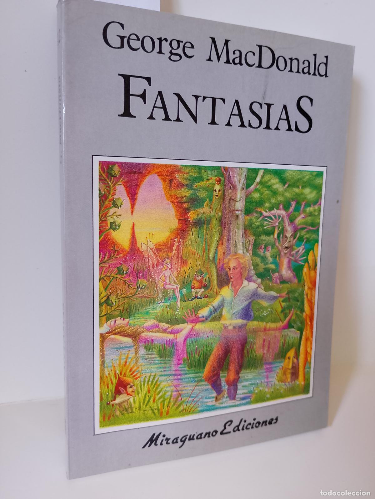 Libros de segunda mano: Fantas&iacute;as. George MacDonald Miraguano. La Cuna de Ulises