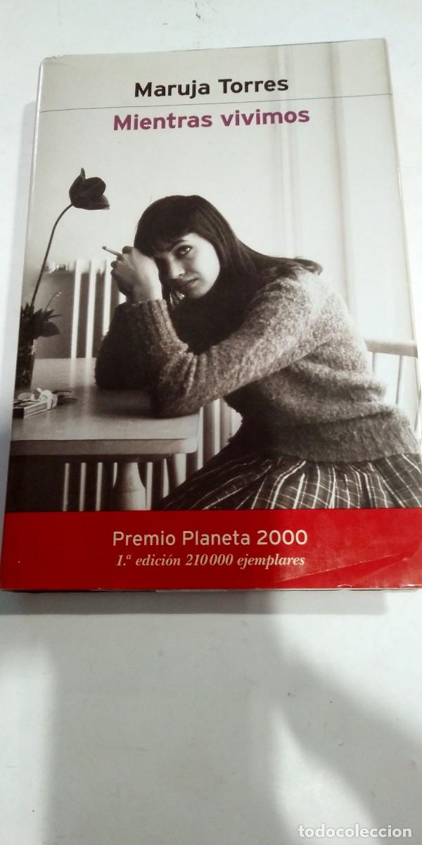 Libros de segunda mano: Mientras vivimos Maruja Torres