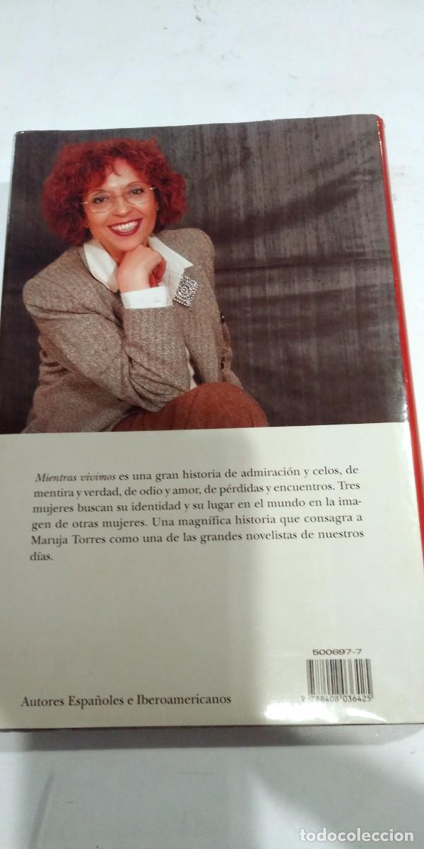 Libros de segunda mano: Mientras vivimos Maruja Torres - Foto 2