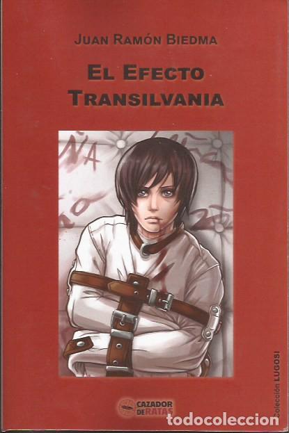 Libros de segunda mano: NOVELA EL EFECTO TRANSILVANIA JUAN RAM&Oacute;N BIEDMA