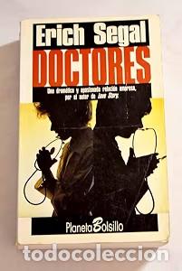 Livros em segunda m&atilde;o: Doctores - Erich Segal - Editorial Planeta - Bolsillo, 560