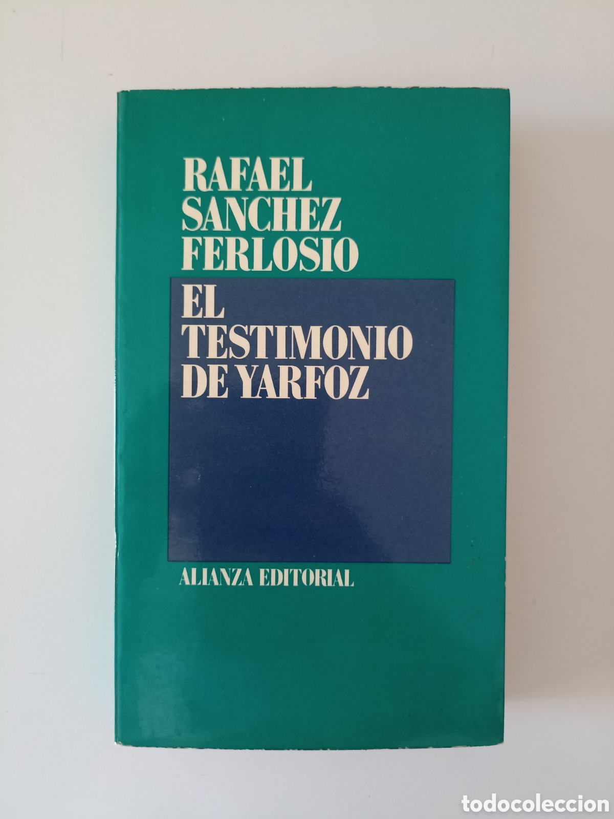 Livres d'occasion: Rafael S&aacute;nchez Ferlosio - El testimonio de Yarfoz (Alianza, 1986)