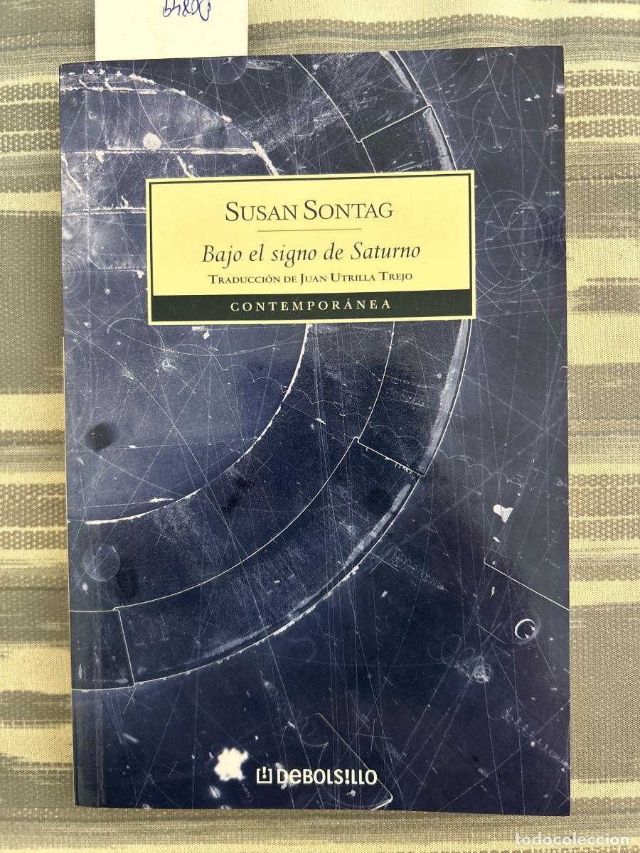 Second hand books: BAJO EL SIGNO DE SATURNO, SUSAN SONTAG