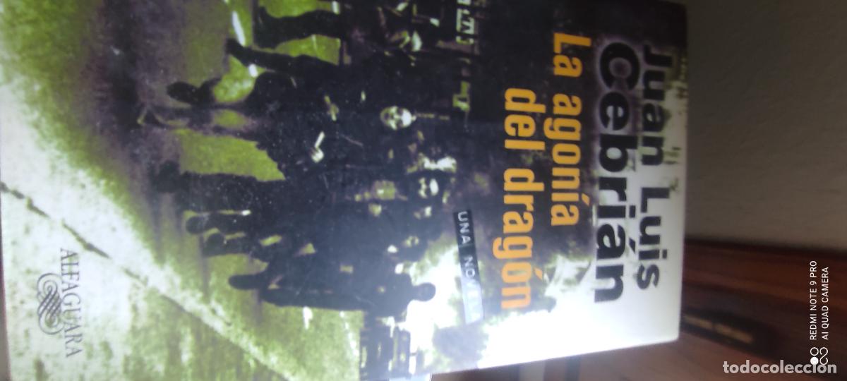 Libros de segunda mano: La agon&iacute;a del drag&oacute;n.- Cebri&aacute;n, Juan Luis