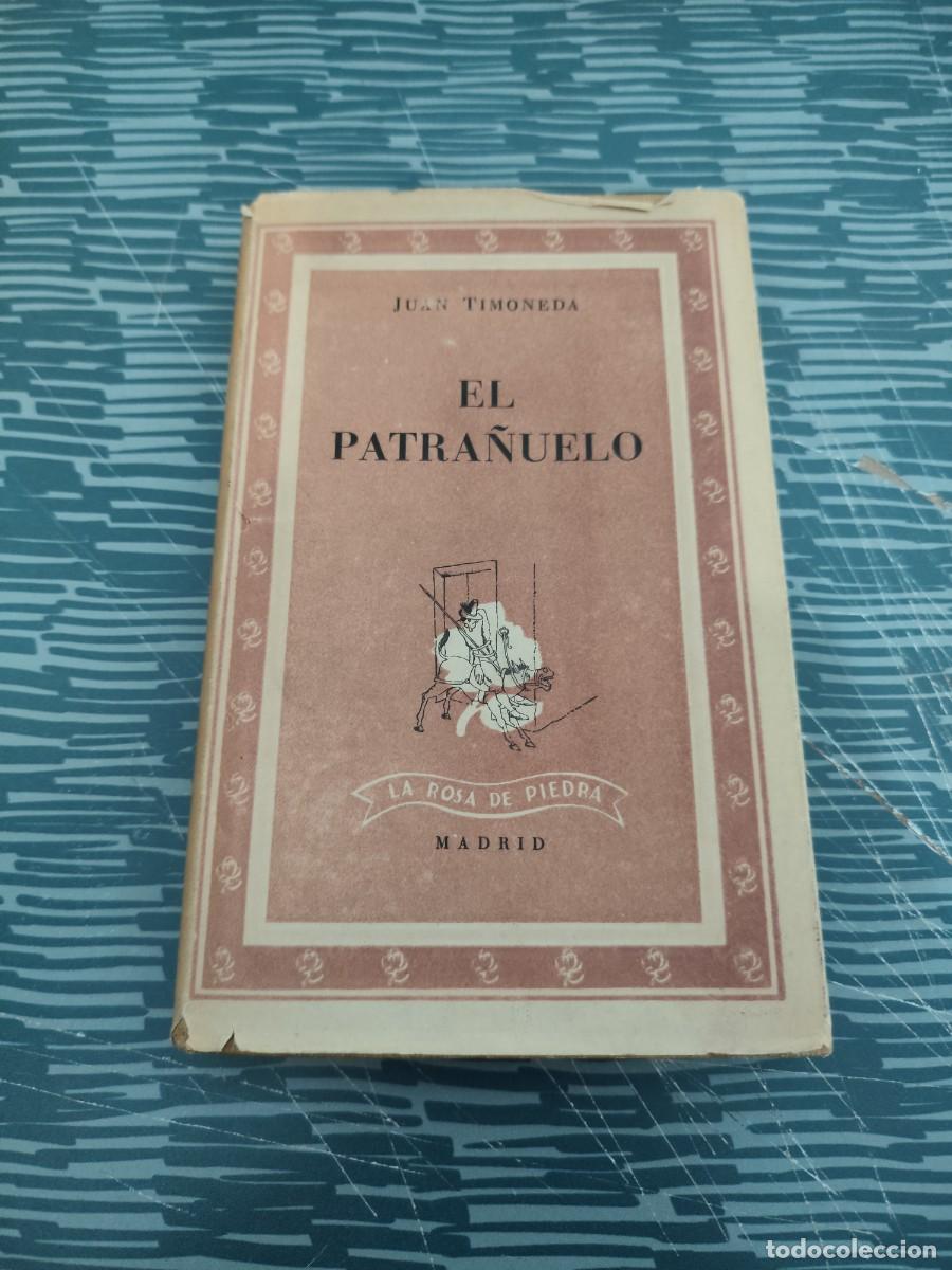 Gebrauchte B&uuml;cher: EL PATRA&Ntilde;UELO, JUAN TIMONEDA, EDITORIAL EMPORION,1941,198 P&Aacute;G.