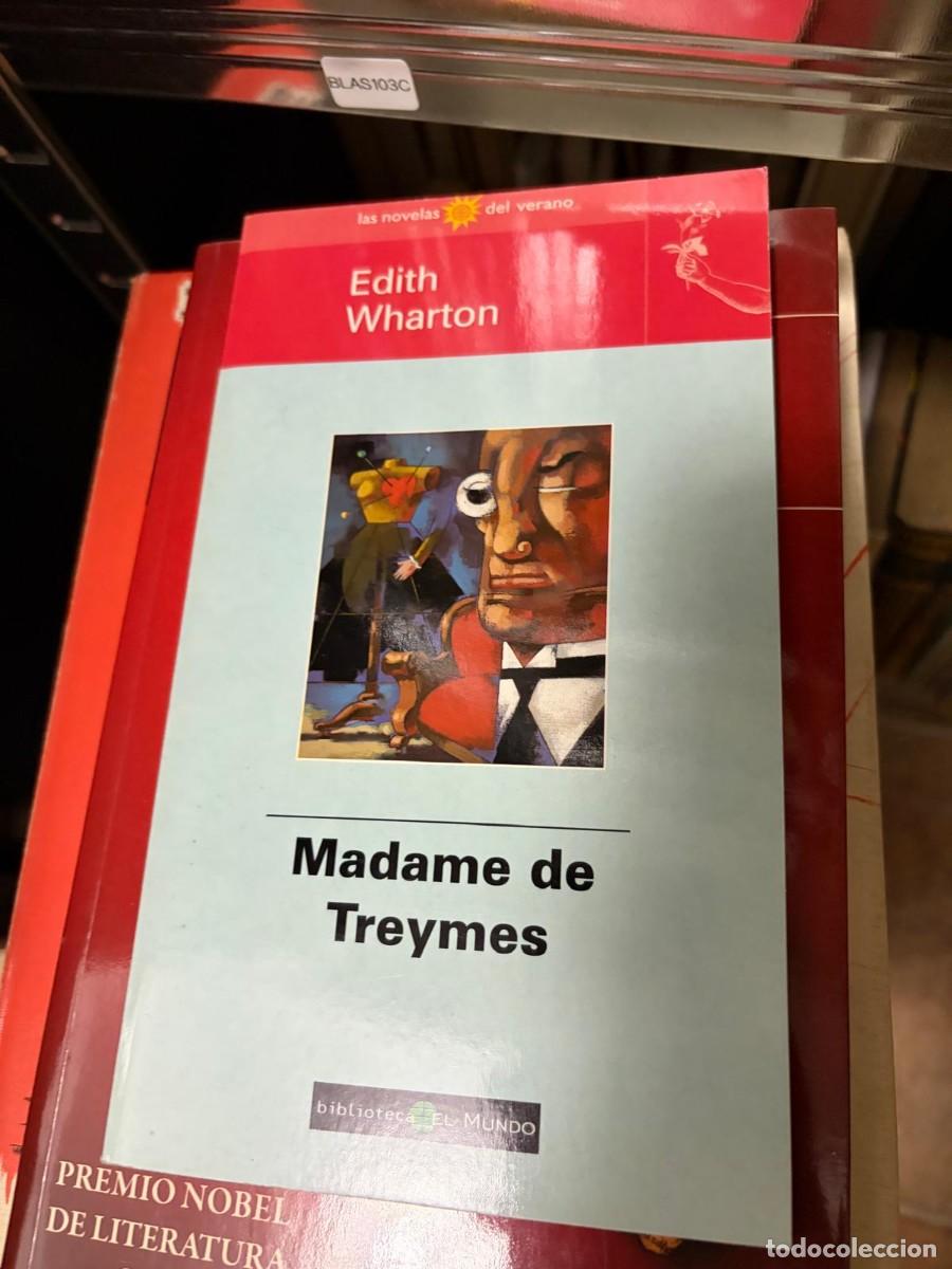 Libros de segunda mano: BLAS103C Madame de Treymes Edith Wharton Biblioteca El Mundo