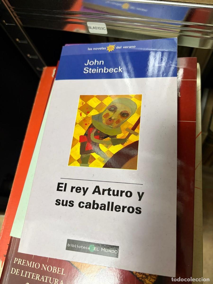 Libros de segunda mano: BLAS103C El rey Arturo y sus caballeros John Steinbeck Biblioteca El Mundo