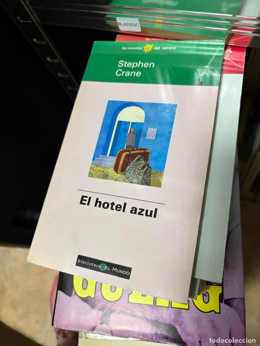 Libros de segunda mano: BLAS103C El hotel azul &mdash; Stephen Crane &mdash; Biblioteca El Mundo