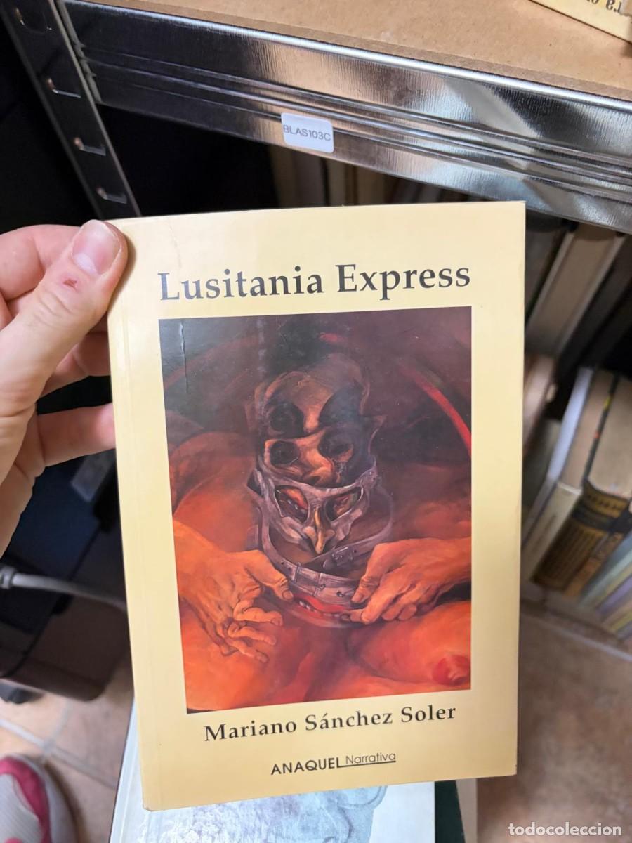 Libros de segunda mano: BLAS103C Lusitania Express &mdash; Mariano S&aacute;nchez Soler &mdash; Anaya
