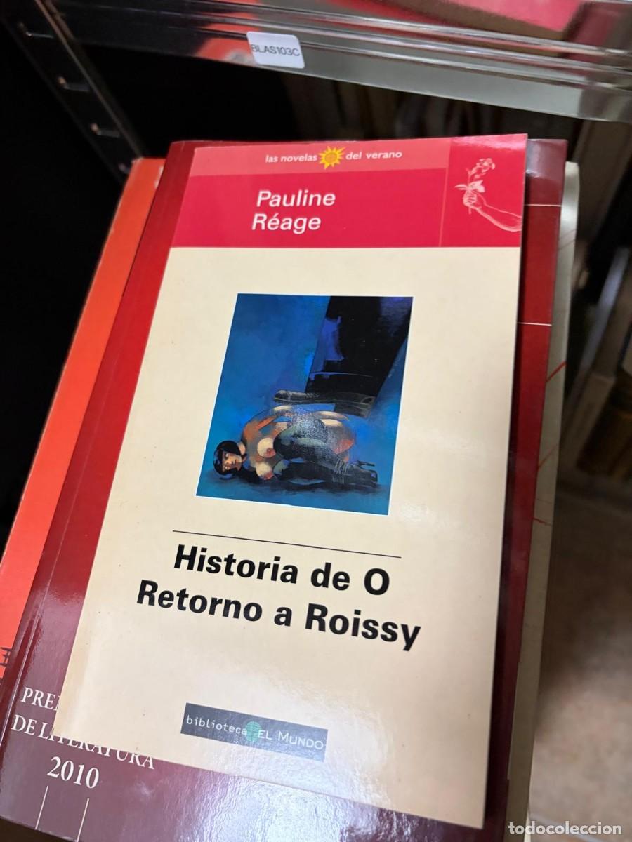 Livres d'occasion: BLAS103C Pauline R&eacute;age Historia de O Retorno a Roissy