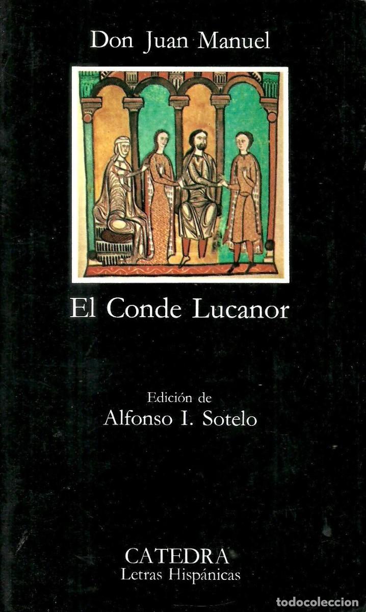 Libros de segunda mano: El Conde Lucanor de Don Juan Manuel. Edit. Catedra