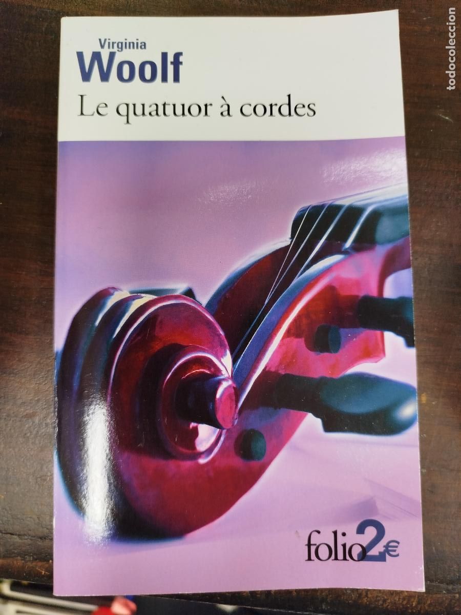 Libros de segunda mano: LE QUARTUOR &Agrave; CORDES - VIRGINIA WOOLF [FRA]