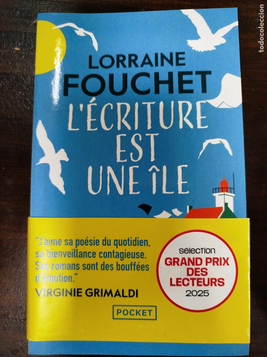 Libros de segunda mano: L'&Eacute;CRITURE EST UNE &Icirc;LE - LORRAINE FOUCHET [FRA]