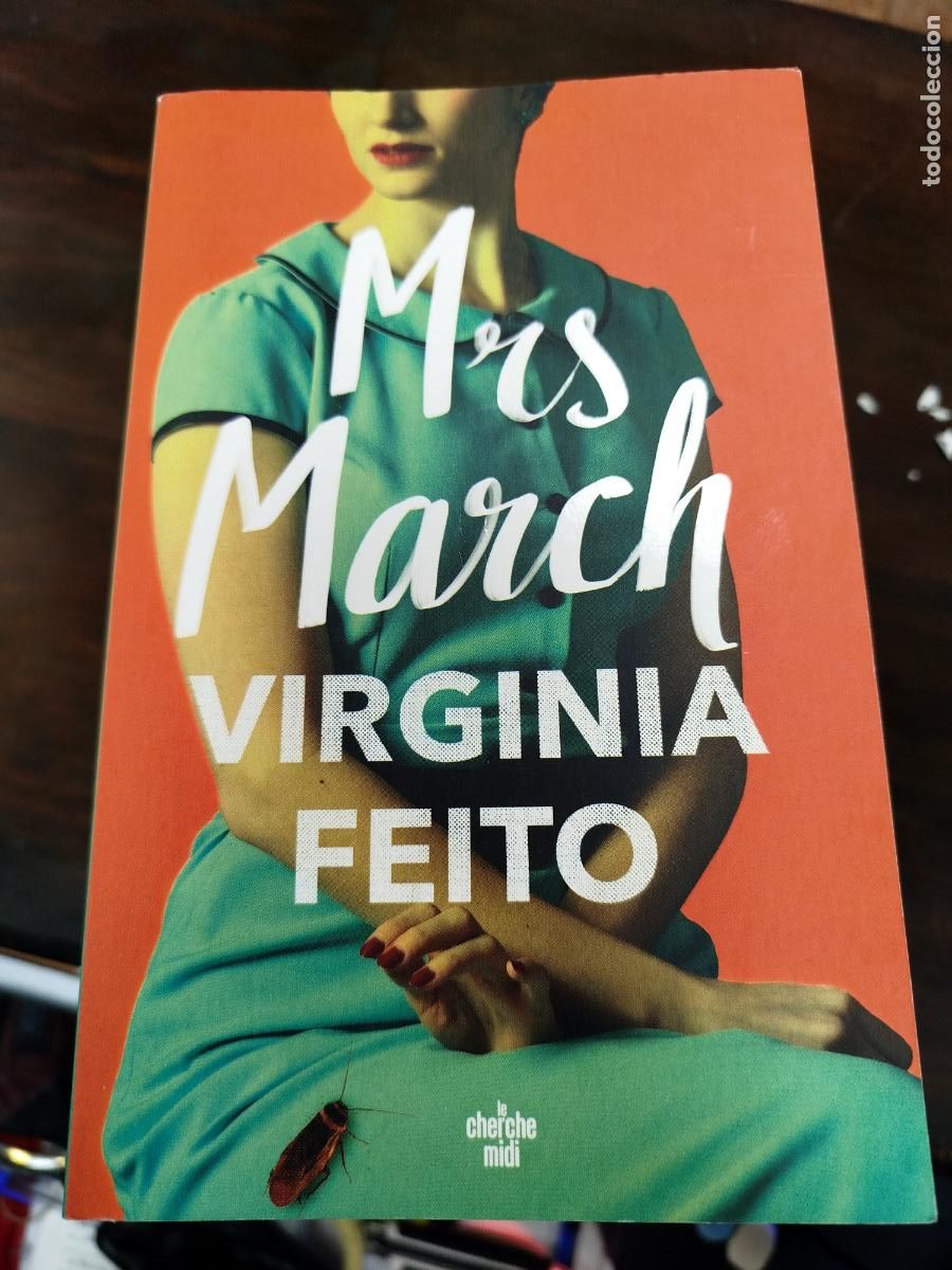 Libros de segunda mano: MRS. MARCH - VIRGINIA FEITO [FRA]