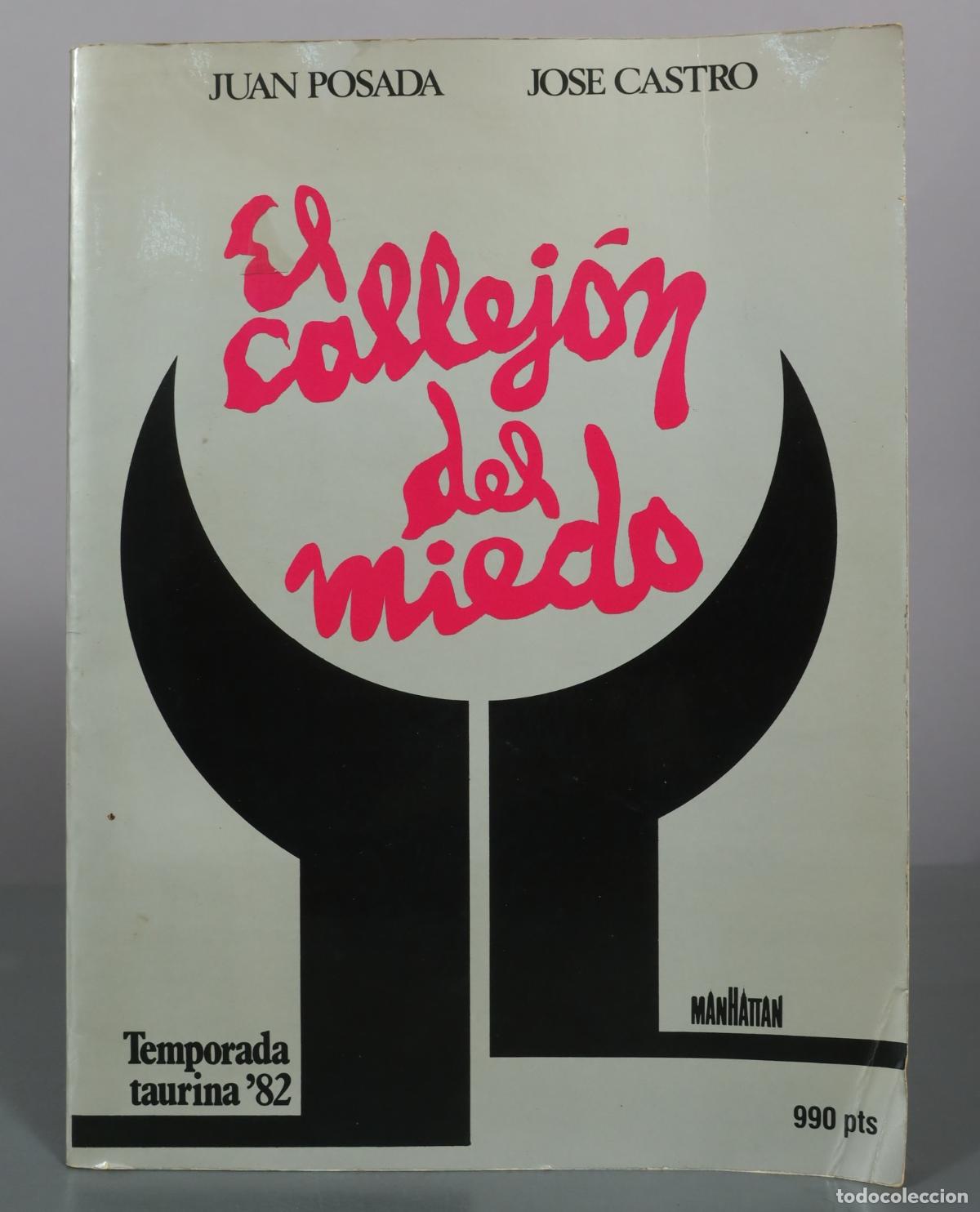 Libros de segunda mano: El callej&oacute;n del miedo - Juan Posada, Jose Castro - Manhattan