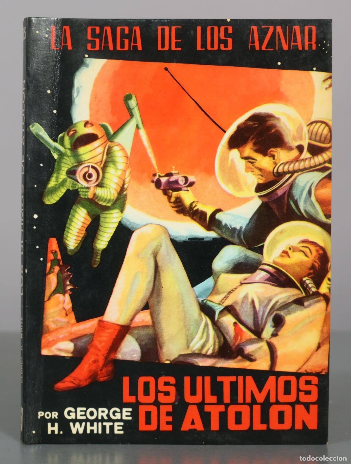 Libros de segunda mano: La Saga de los Aznar n&ordm; 55: Los &uacute;ltimos de Atol&oacute;n - George H. White - Editorial Valenciana