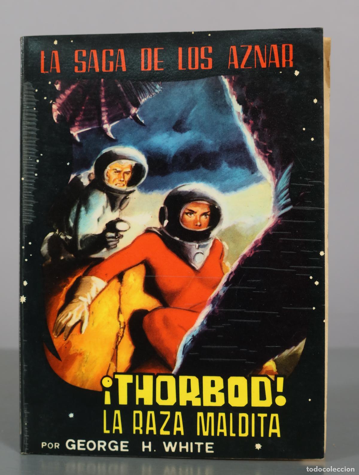 Libros de segunda mano: &iexcl;Thorbod! La raza maldita - George H. White - Editora Valenciana