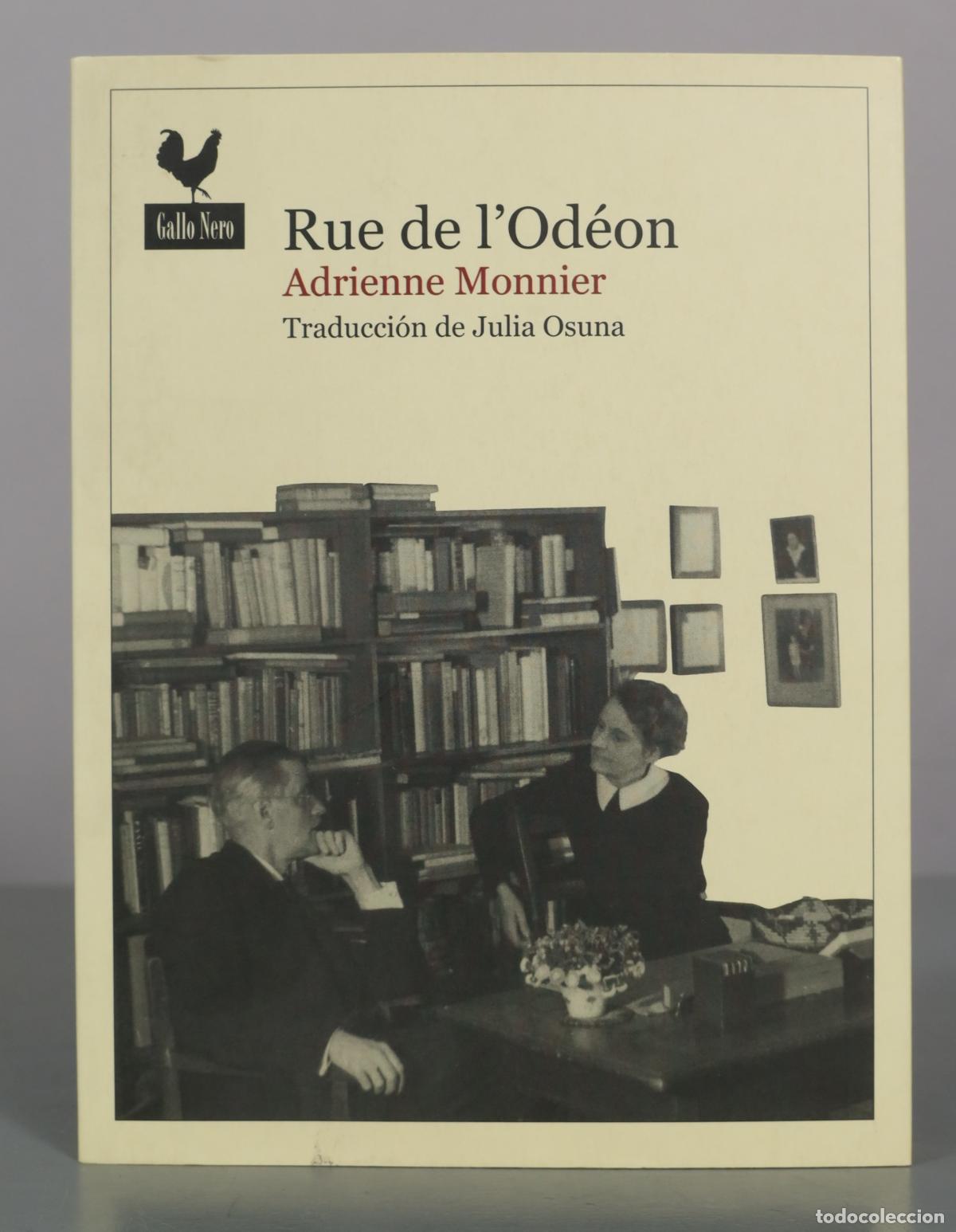 Libros de segunda mano: Rue de l'Od&eacute;on - Adrienne Monnier - Gallonero