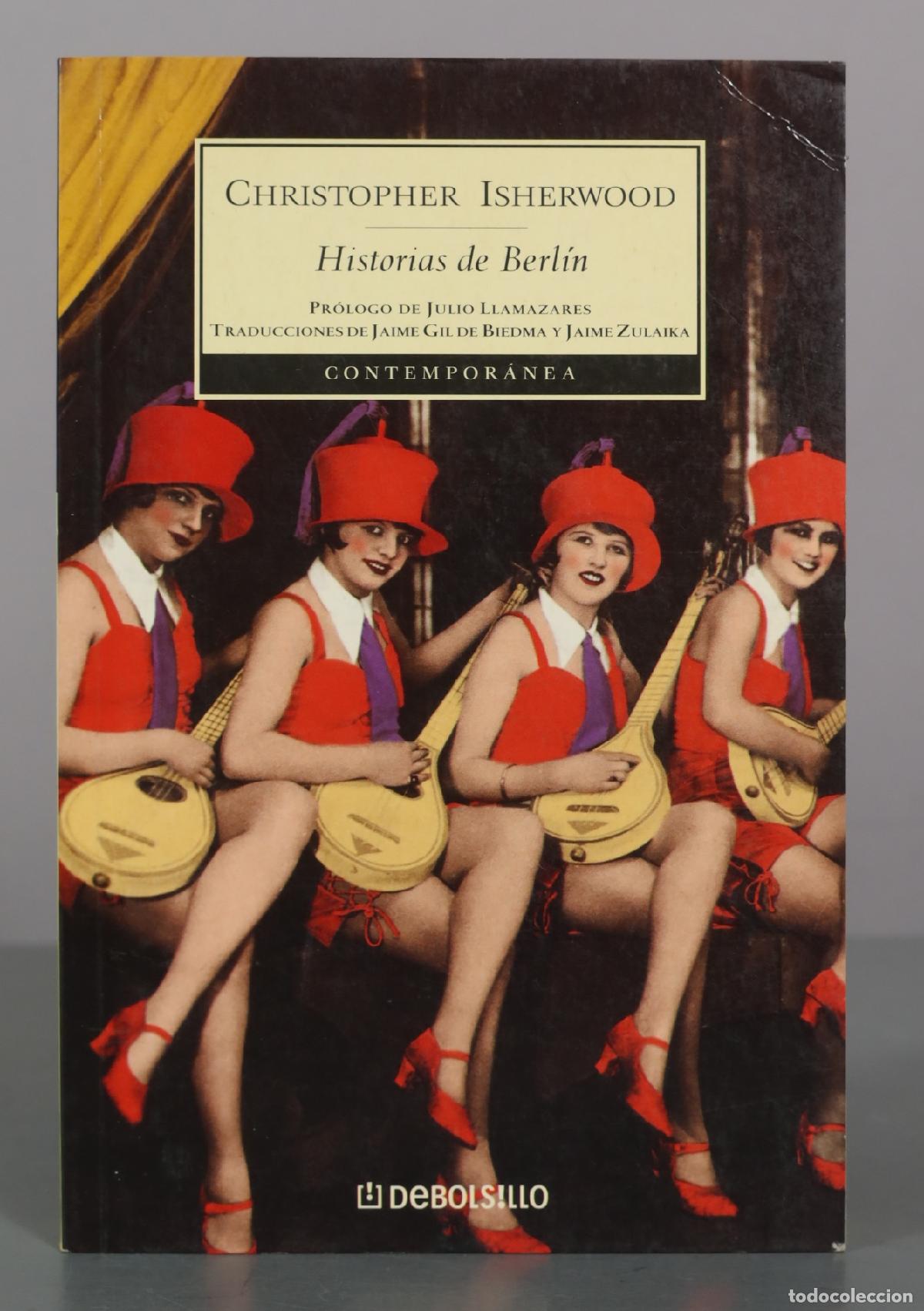 Libros de segunda mano: Historias de Berl&iacute;n - Christopher Isherwood - Debolsillo