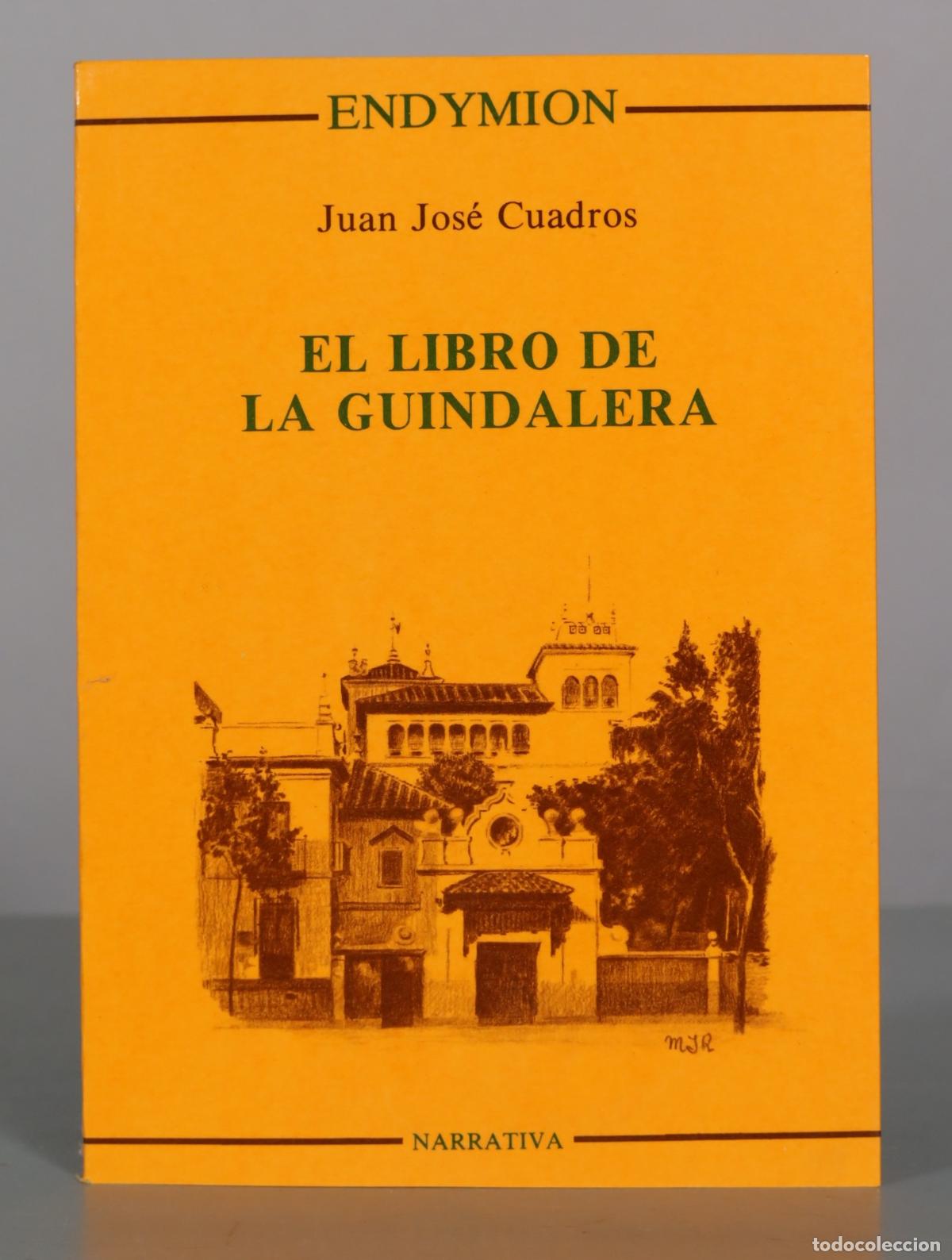 Libros de segunda mano: El libro de La Guindalera - Juan Jos&eacute; Cuadros - Editorial Endymion