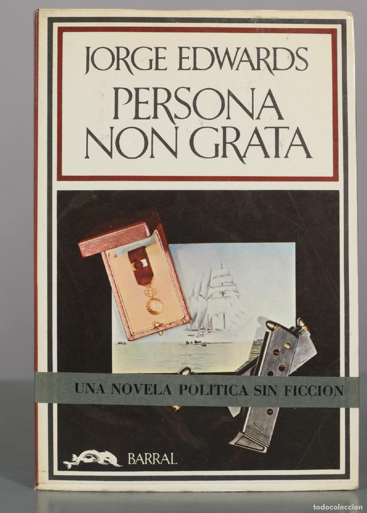 Libros de segunda mano: Persona non grata - Jorge Edwards - Barral Editores