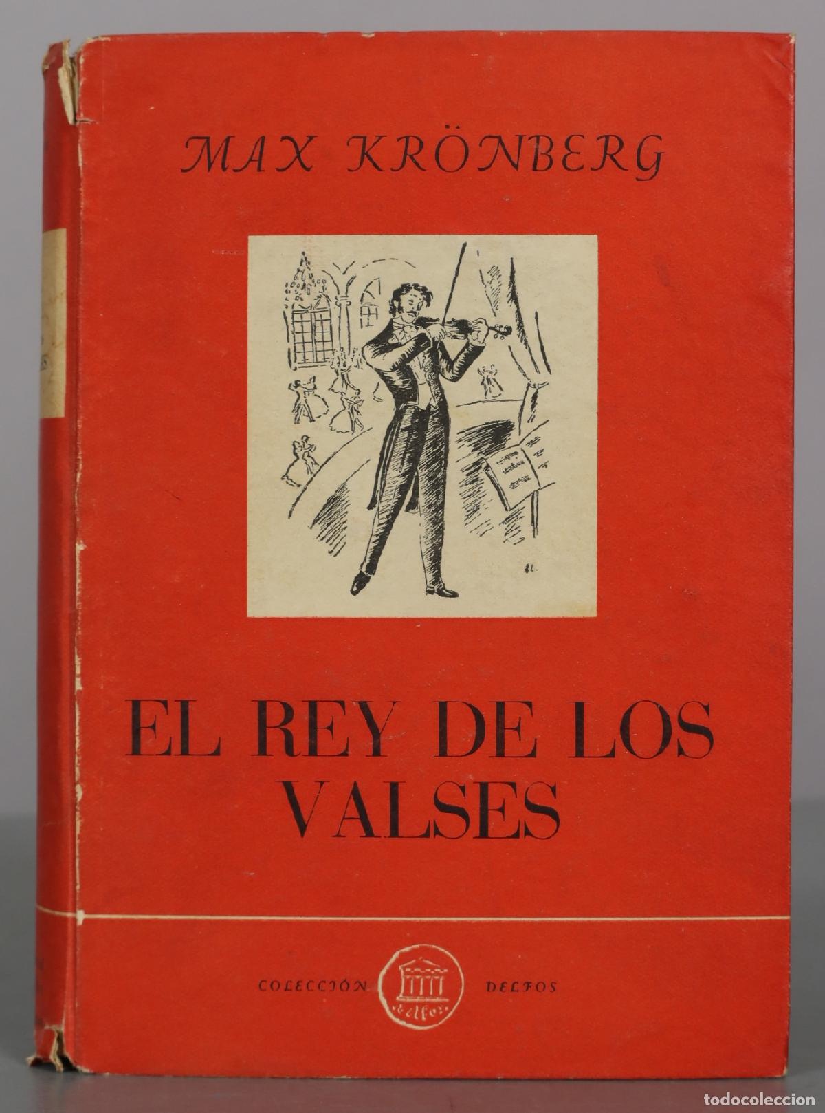 Libros de segunda mano: El rey de los valses - Max Kr&ouml;nberg