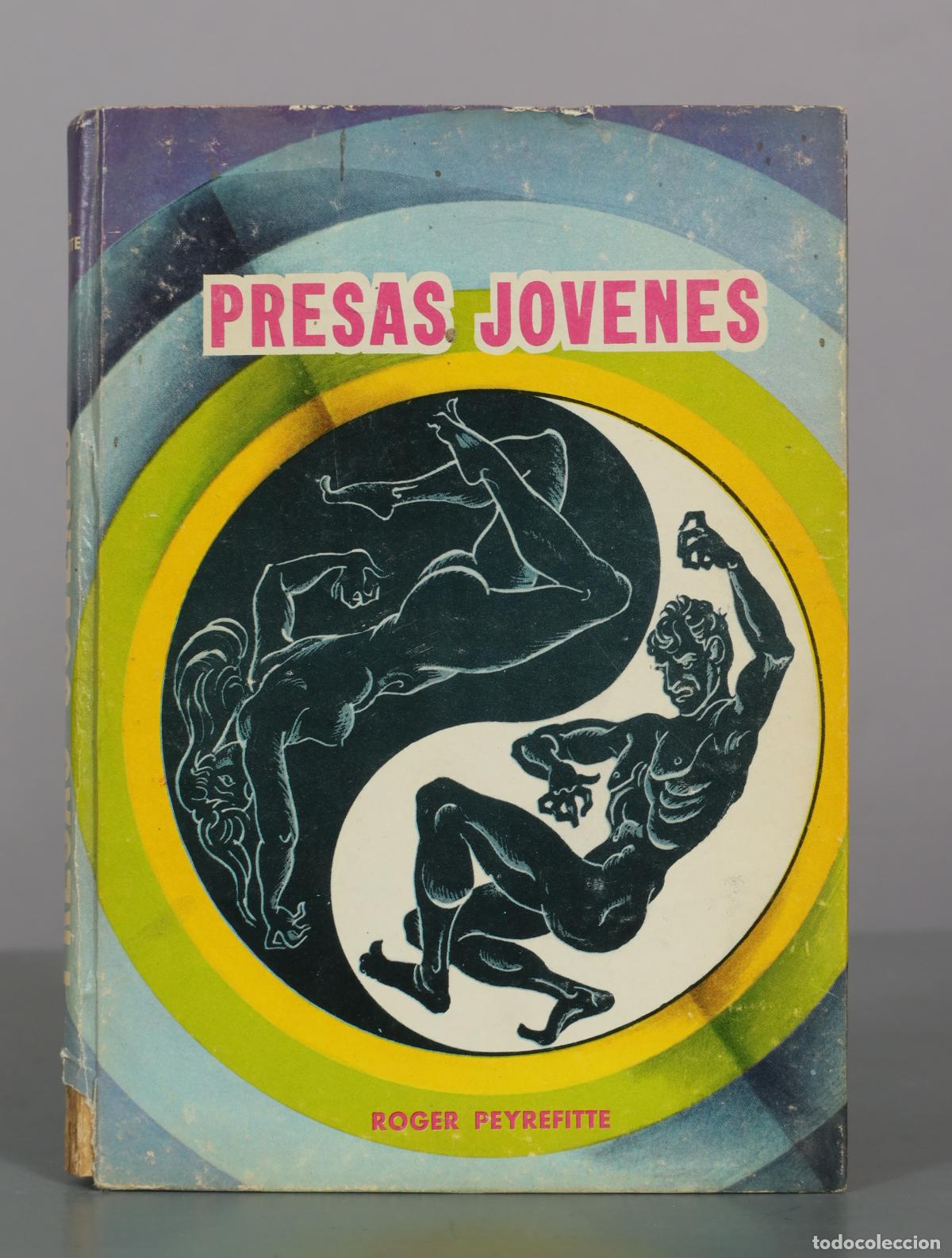 Libros de segunda mano: Presas j&oacute;venes - Roger Peyrefitte - Editorial Luis de Caralt