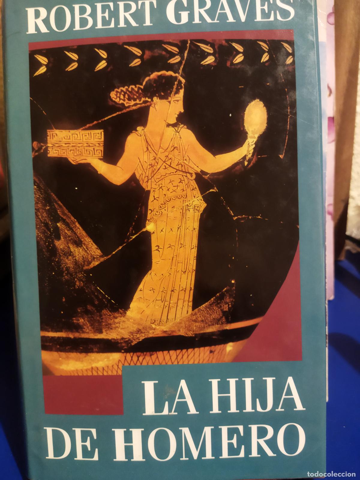 Libros de segunda mano: La hija de Homero Robert Graves