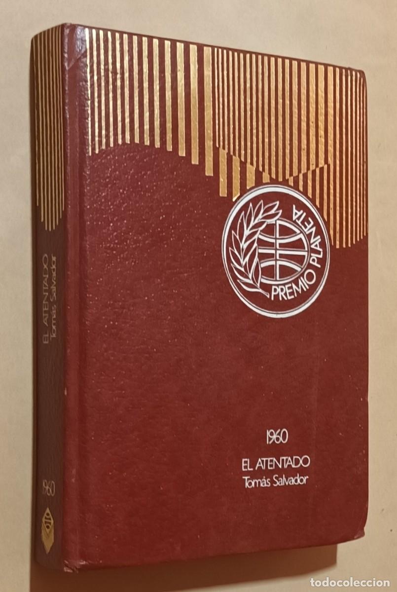 Libros de segunda mano: EL ATENTADO - TOM&Aacute;S SALVADOR - PLANETA - 1982