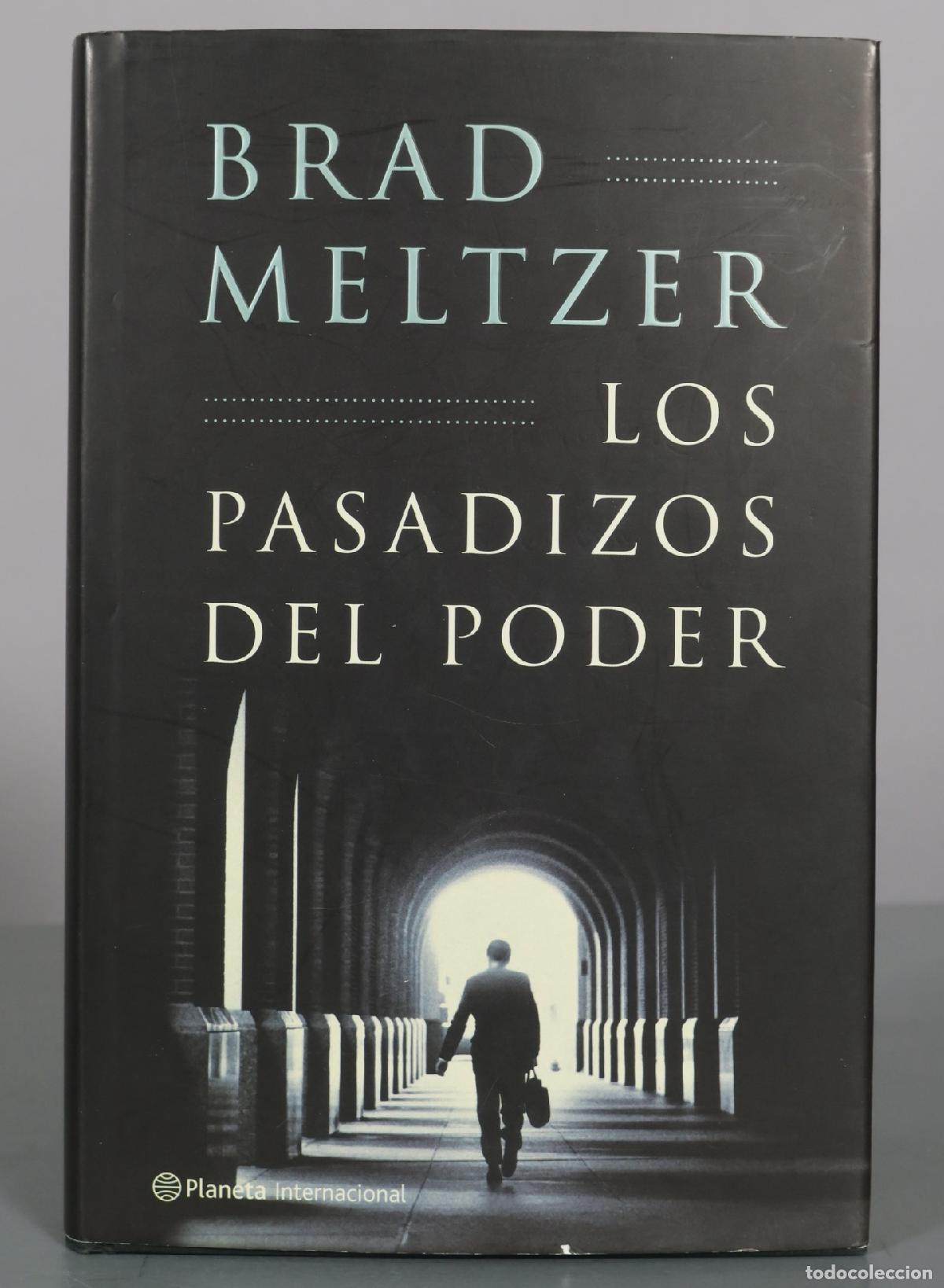 Libri di seconda mano: Los pasadizos del poder - Brad Meltzer - Editorial Planeta