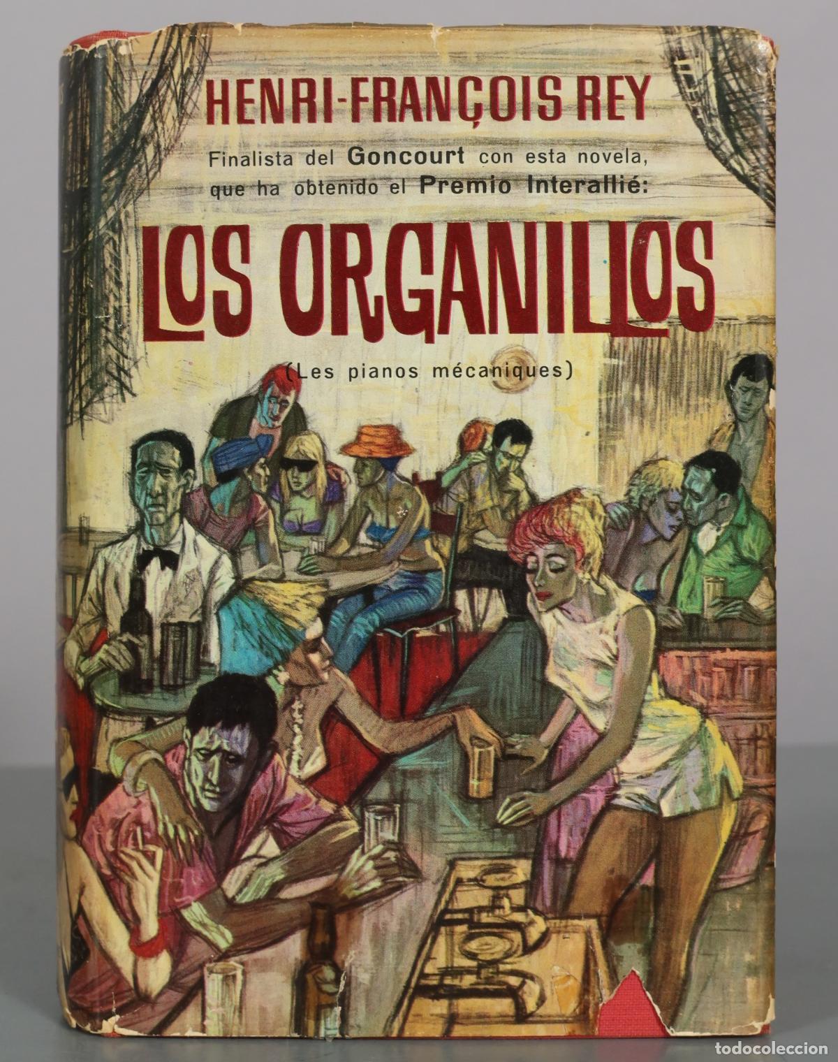 Libros de segunda mano: Los organillos - Henri-Fran&ccedil;ois Rey - Editorial Plaza & Jan&eacute;s